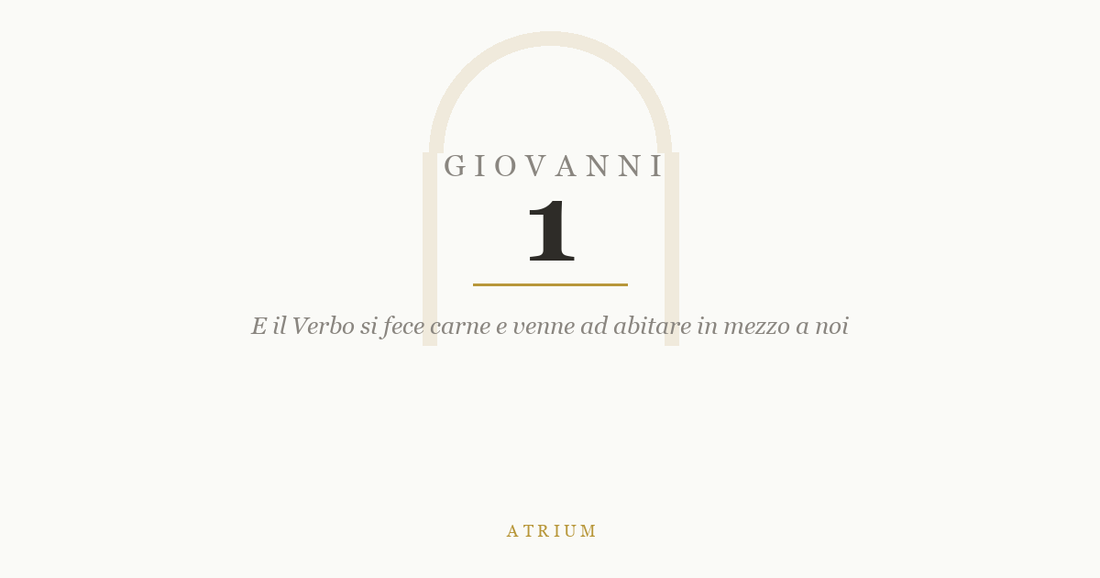 Giovanni 1 — commento al Vangelo, Atrium