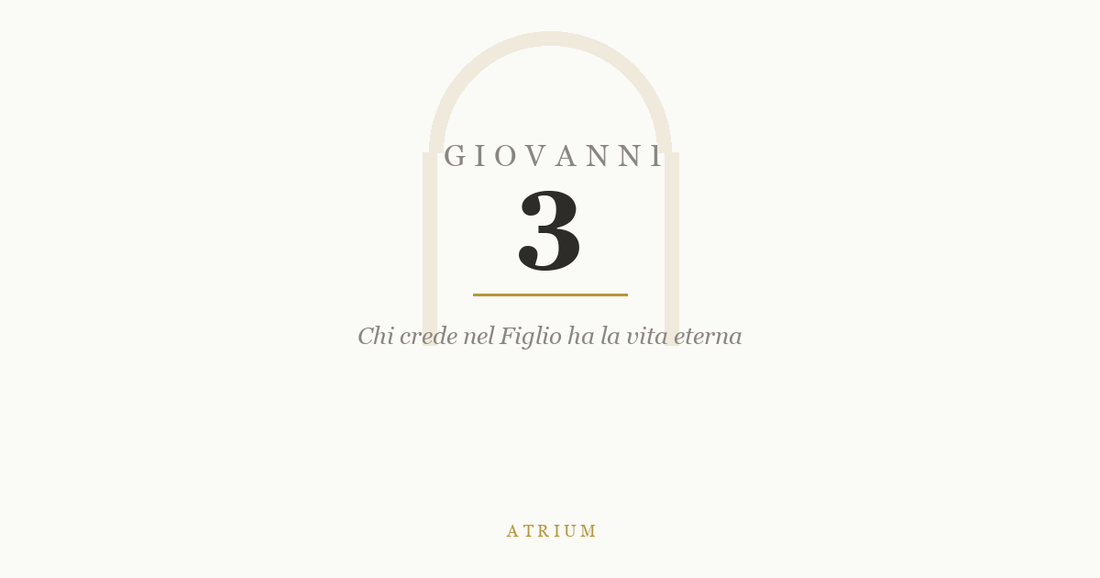 Giovanni 3 — commento al Vangelo, Atrium