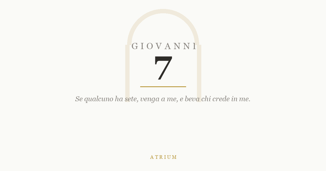 Giovanni 7 — commento al Vangelo, Atrium
