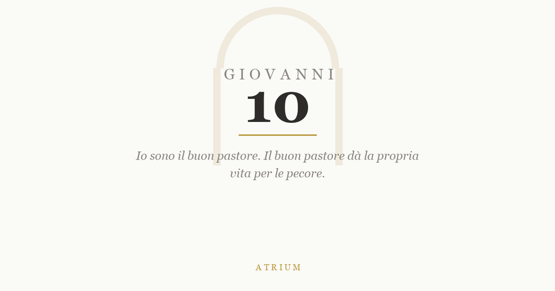 Giovanni 10 — commento al Vangelo, Atrium