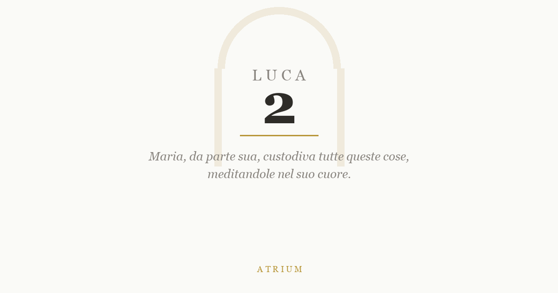 Luca 2 — commento al Vangelo, Atrium