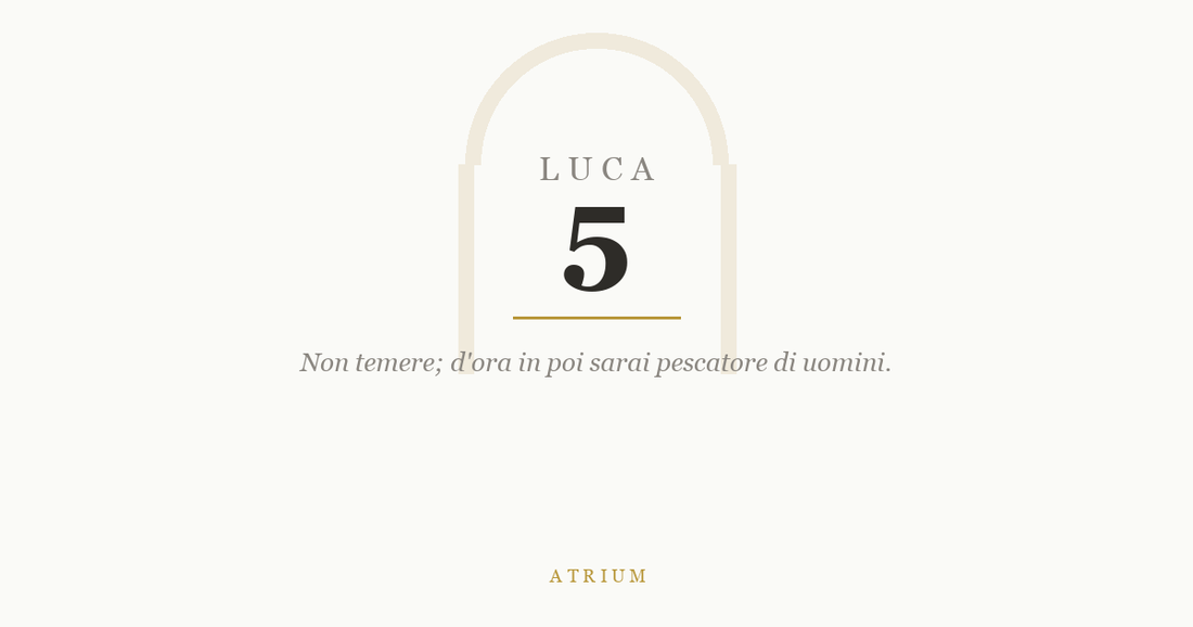 Luca 5 — commento al Vangelo, Atrium