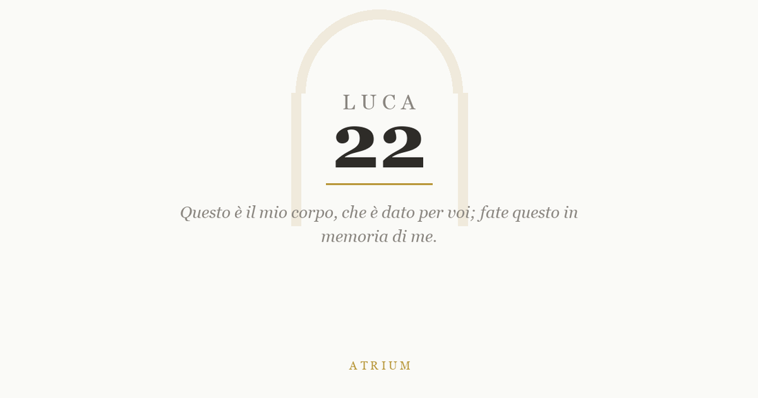 Luca 22 — commento al Vangelo, Atrium