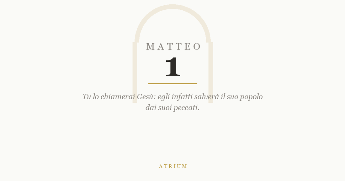 Matteo 1 — commento al Vangelo, Atrium