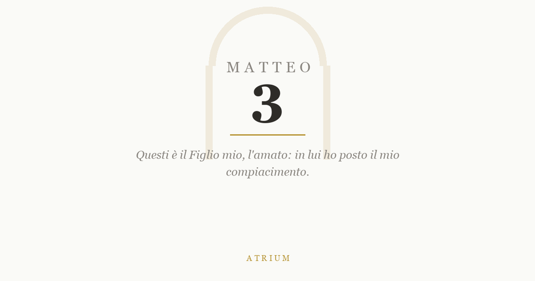Matteo 3 — commento al Vangelo, Atrium