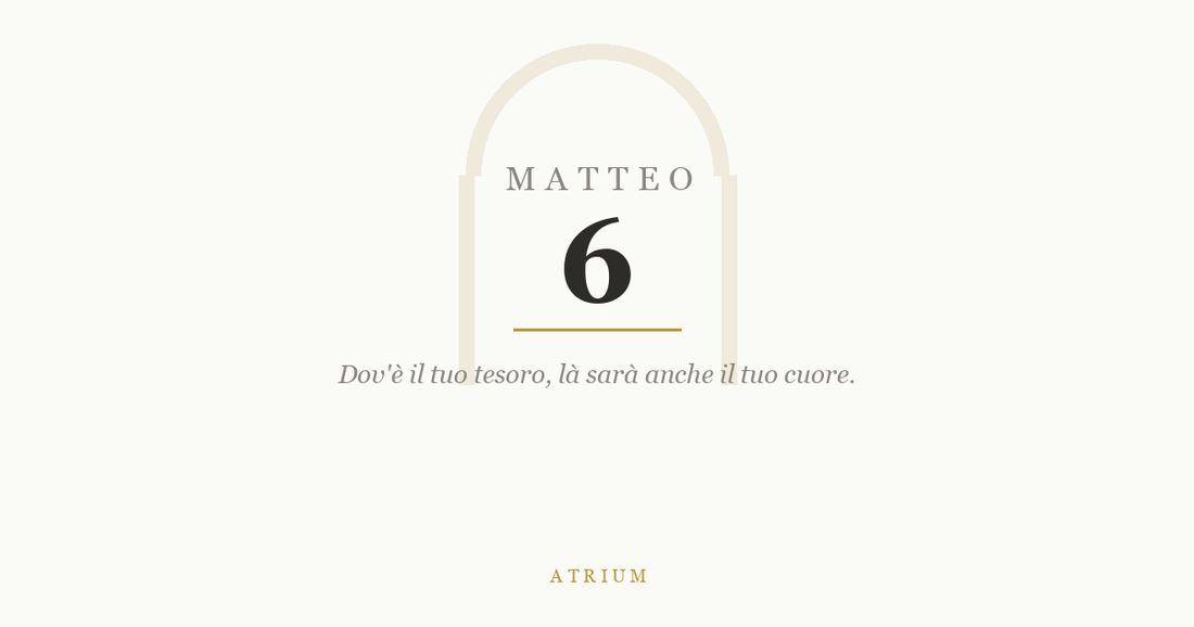 Matteo 6 — commento al Vangelo, Atrium