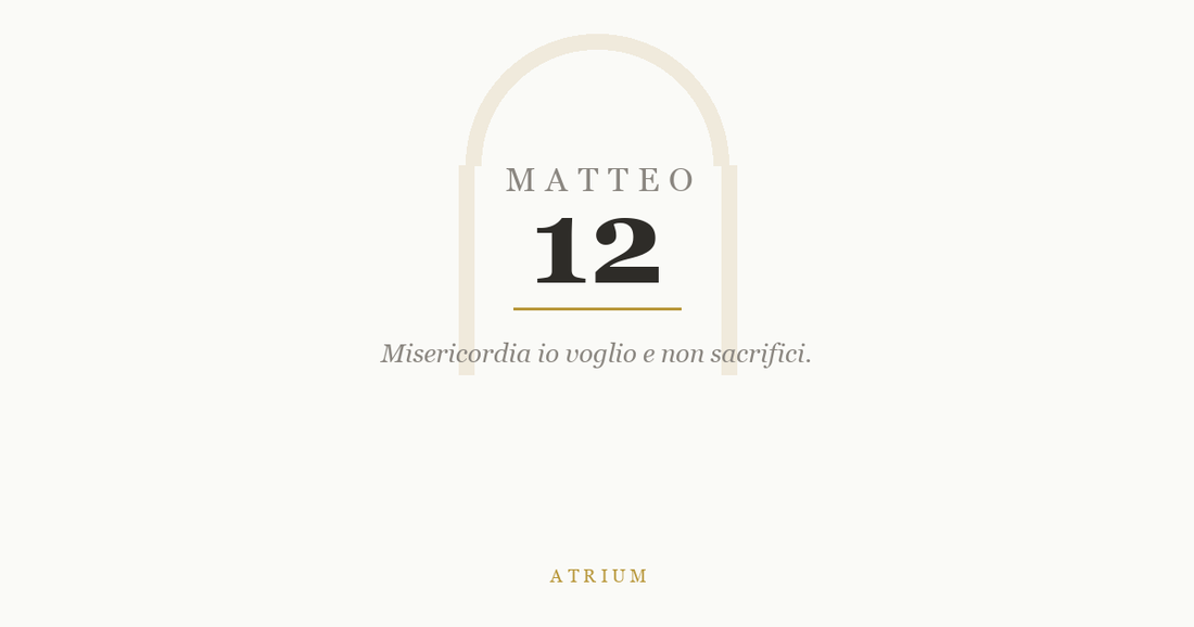 Matteo 12 — commento al Vangelo, Atrium