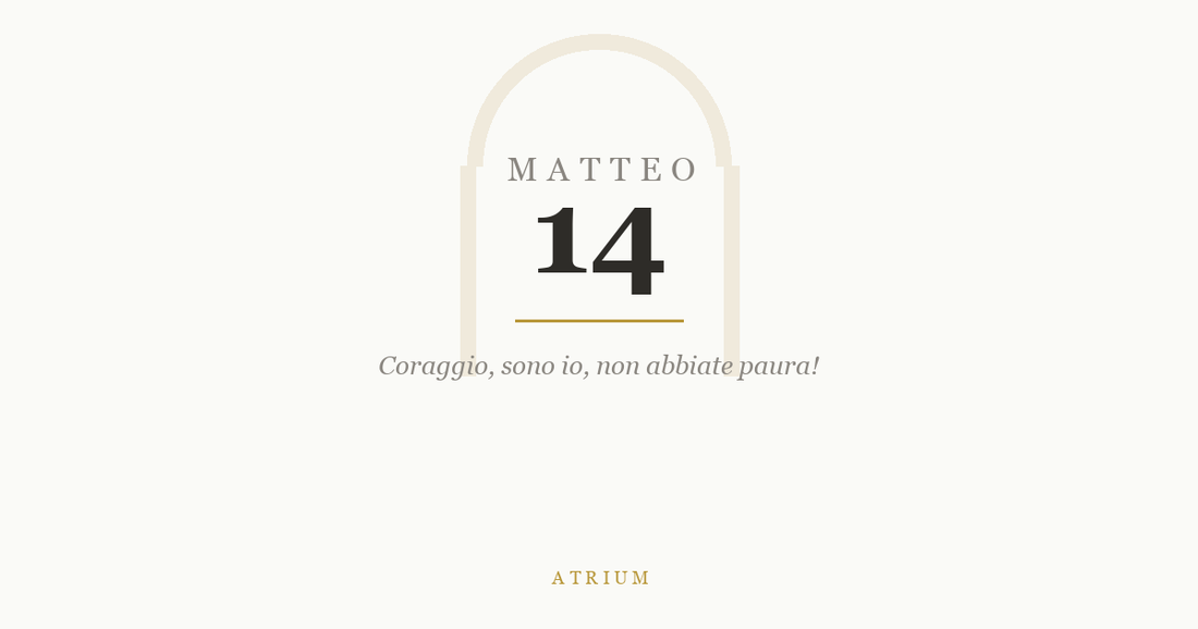Matteo 14 — commento al Vangelo, Atrium