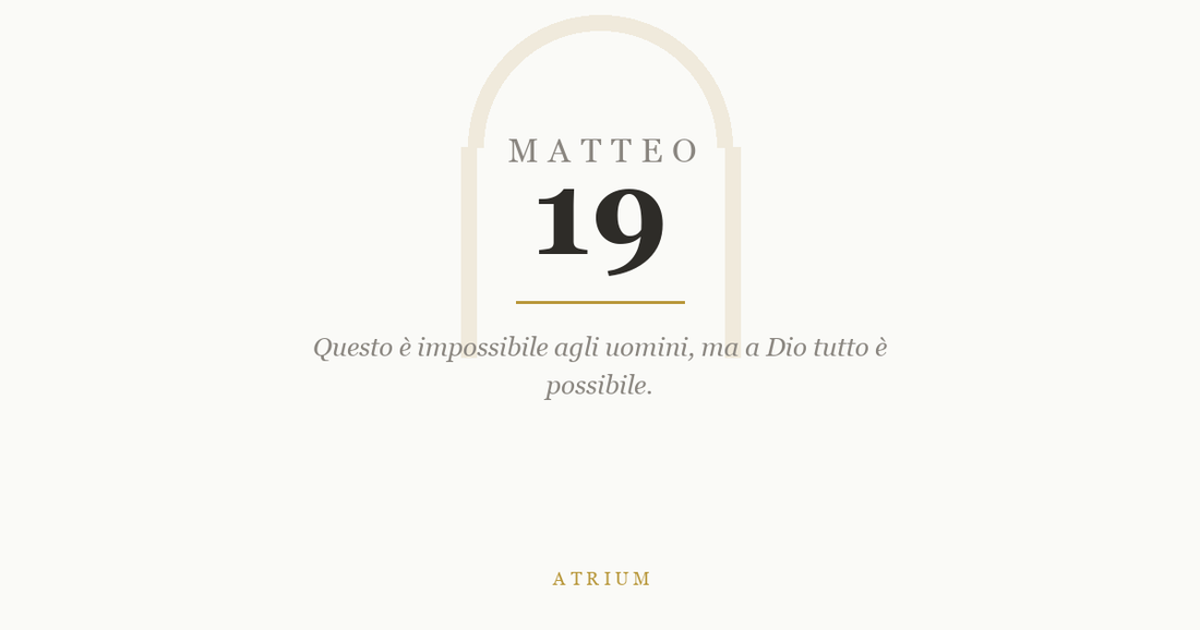 Matteo 19 — commento al Vangelo, Atrium