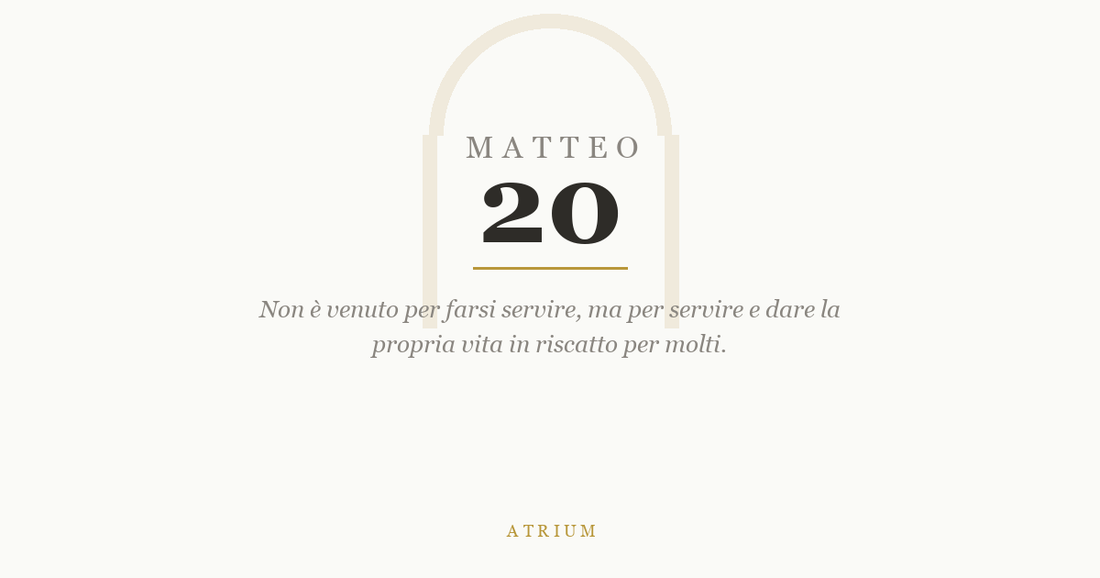 Matteo 20 — commento al Vangelo, Atrium