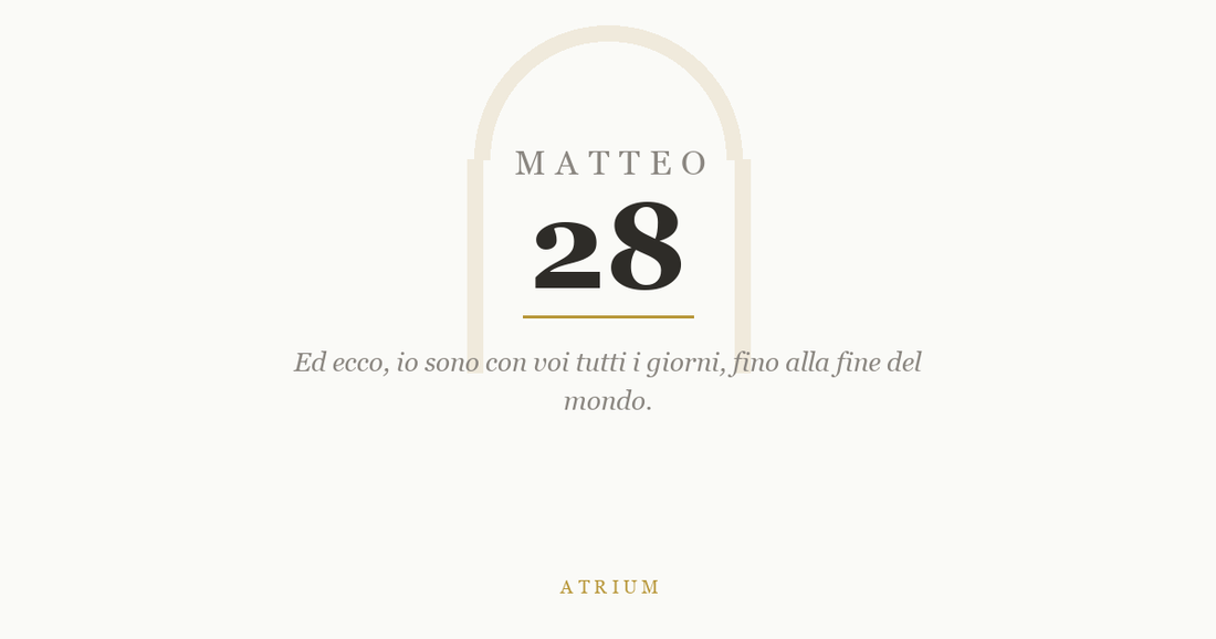 Matteo 28 — commento al Vangelo, Atrium